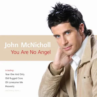 You Are No Angel by John McNicholl