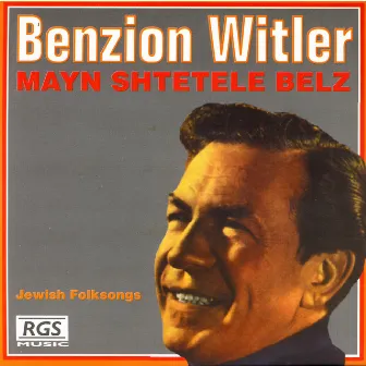 Mayn Shtetele Belz by Benzion Witler