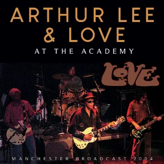 At The Academy by Arthur Lee