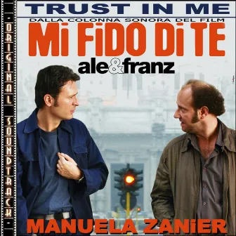 Trust in me by Manuela Zanier