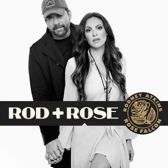 Rod + Rose by Rod + Rose