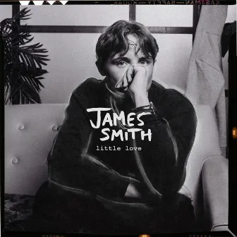 Little Love - EP by James Smith