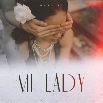 MI LADY by Gasy-Lo