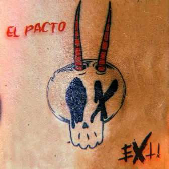 El Pacto by EXTi