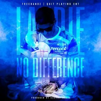 No Difference - Single by Laudie