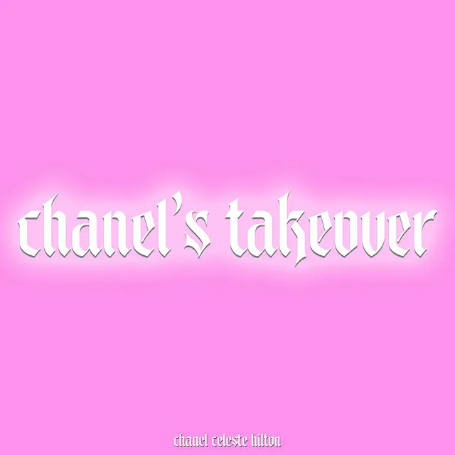 Chanel’s Takeover