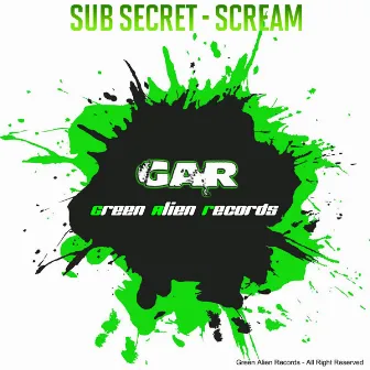 Scream by Sub Secret