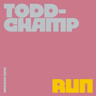 Run by ToddChamp