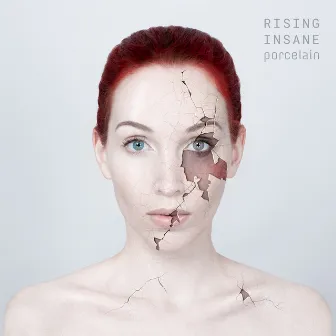 Porcelain by Rising Insane