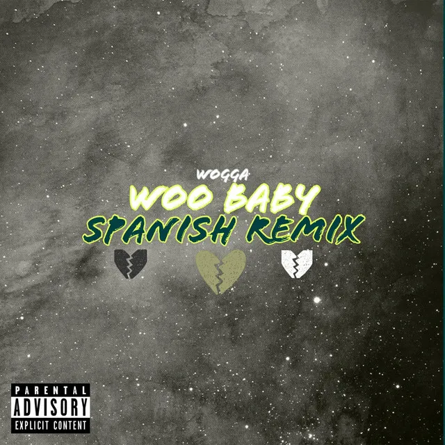 Woo Baby - Spanish Remix