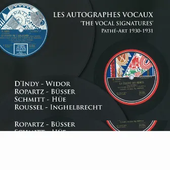 Les Autographes Vocaux by Henri Büsser