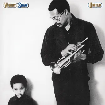 United by Woody Shaw