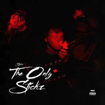 The Only Stickz by Stickz