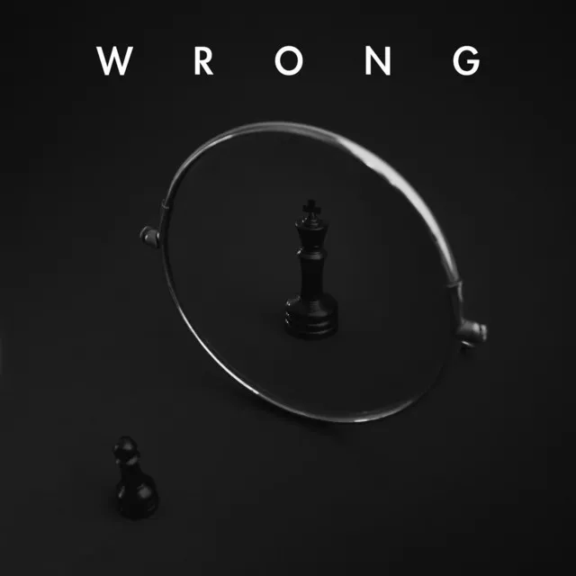 Wrong