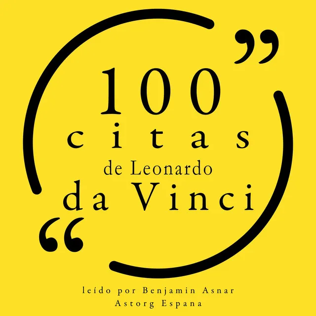 100 citas de Leonardo da Vinci (Colección 100 citas de)