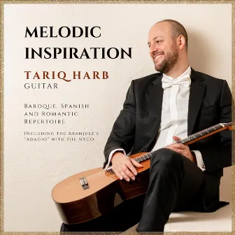 Melodic Inspiration by Tariq Harb