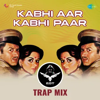 Kabhi Aar Kabhi Paar (Srt Trap Mix) - Single by Shamshad Begum