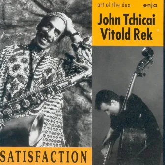 Satisfaction by John Tchicai