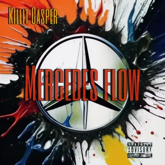 Mercedes flow by Killit Casper