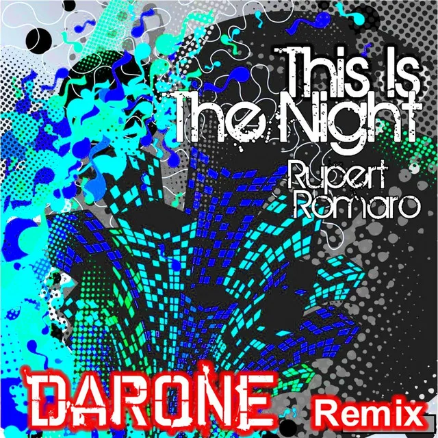 This Is The Night - Darone Remix