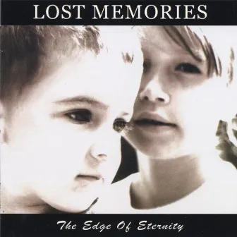 The Edge Of Eternity by Lost Memories