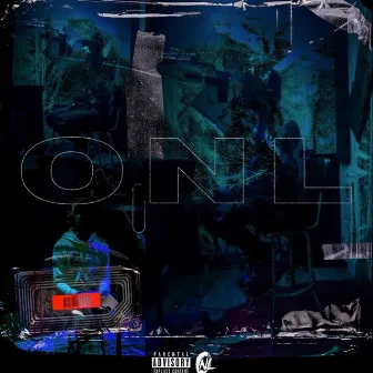 ONL by Zay.Onl