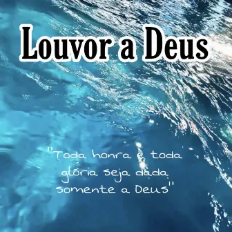 Louvor a Deus by CCB Avulsos