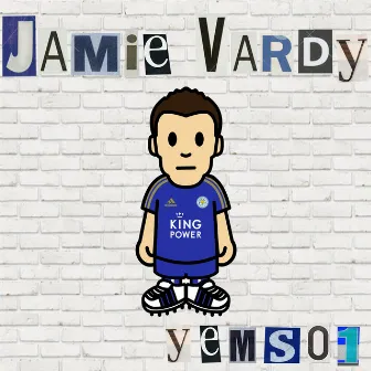 Jamie Vardy by Yems01