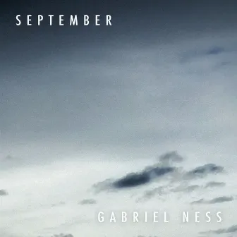 September by Gabriel Ness