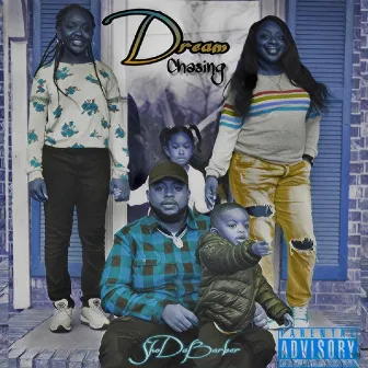 Dream Chasing by DripMan Sho