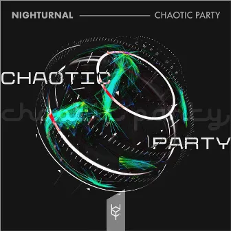 Chaotic Party by Nighturnal