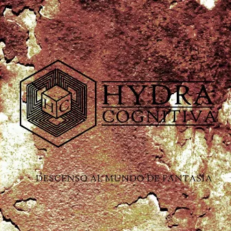 Descenso al Mundo de Fantasía by Hydra Cognitiva