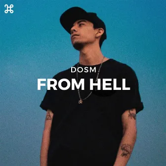 From Hell by DOSM