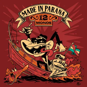 Made In Paraná by 12 Monos