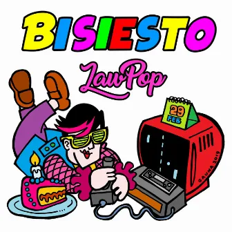 Bisiesto by LaW PoP