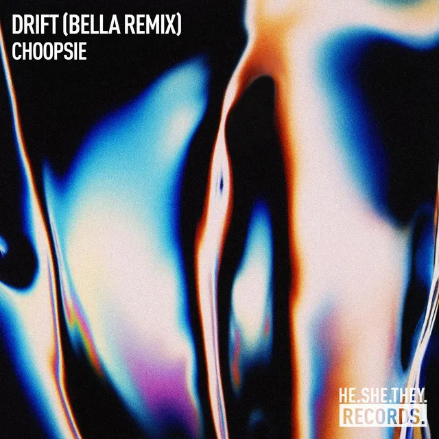 Drift (BELLA Remix)