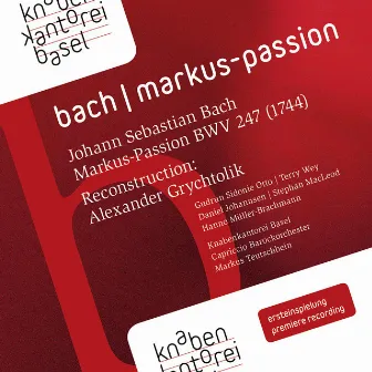 Johann Sebastian Bach: Markus-Passion BWV 247 by Unknown Artist