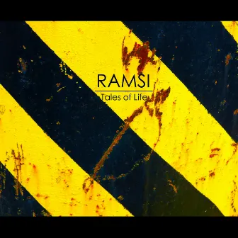 Tales of Life by Ramsi