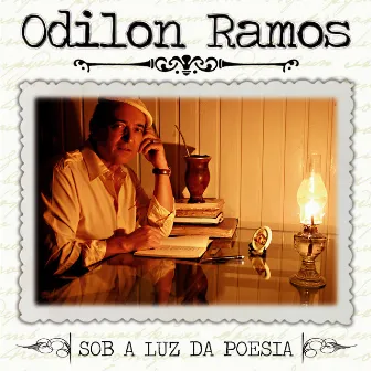 Sob a Luz da Poesia by Odilon Ramos