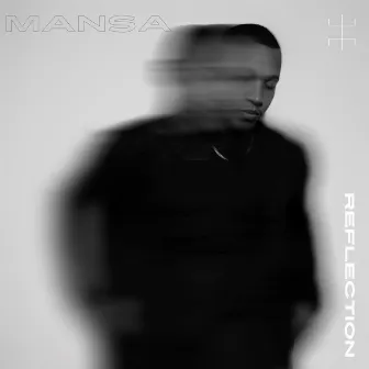 Reflection by Mansa