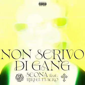 Non Scrivo Di Gang by Scona