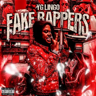 Fake Rappers by YG Lingo