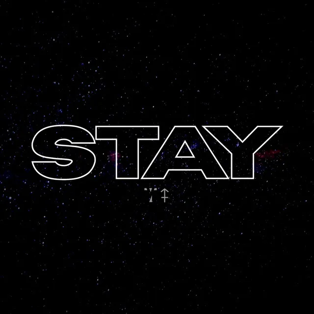 Stay