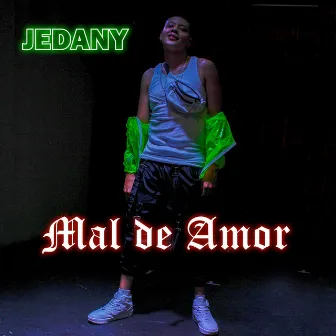 Mal de Amor (Remastered 2024) by Jedany