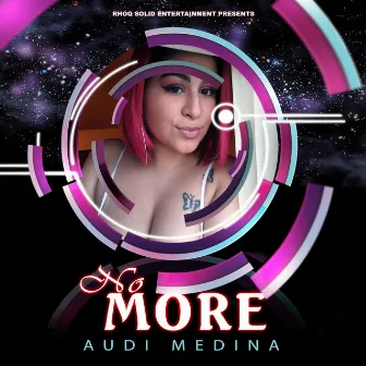 No More by Audi Medina