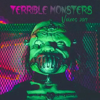 Terrible Monsters Voices 2019 by All Hallows' Eve