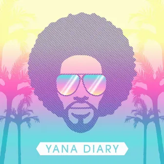 Yana Diary by Dj Hertz