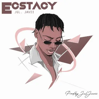 Ecstasy by Jul.Javii