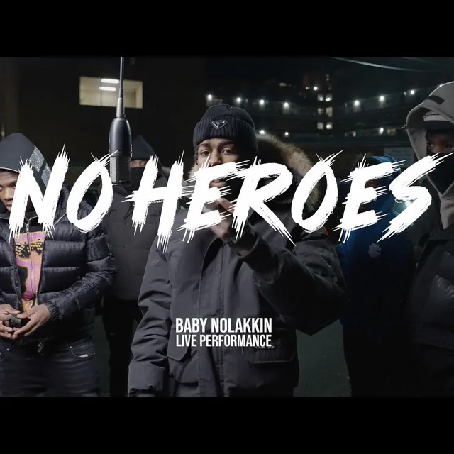 NO HEROES