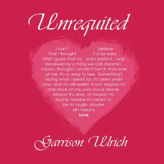 Unrequited by Garrison Ulrich